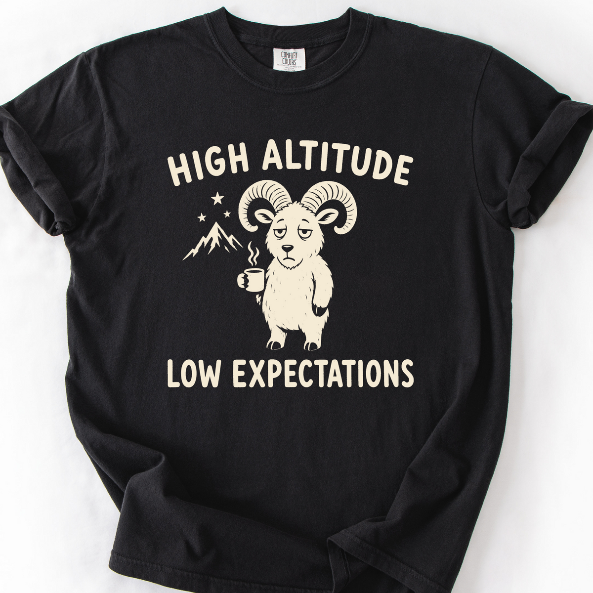 High Altitude Low Expectations T-Shirt — Black