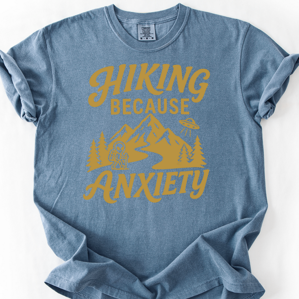 Hiking Because Anxiety T-Shirt — Blue Jean
