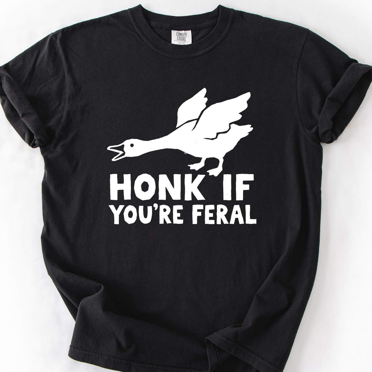Honk If You're Feral T-Shirt — Black