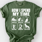 How I Spend My Time T-Shirt — Moss