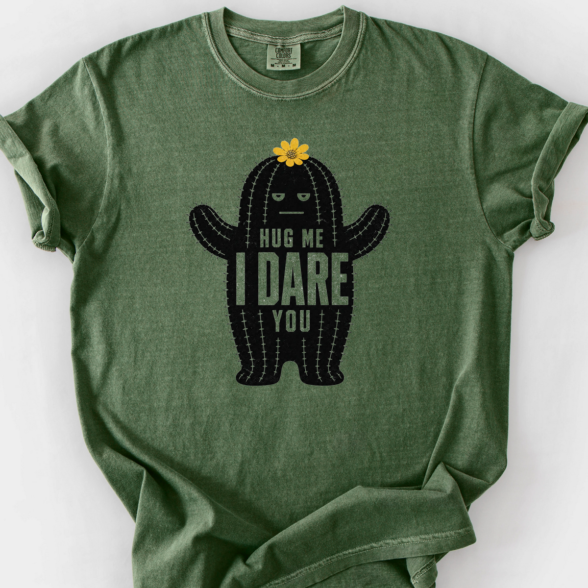 Hug Me I Dare You T-Shirt — Moss