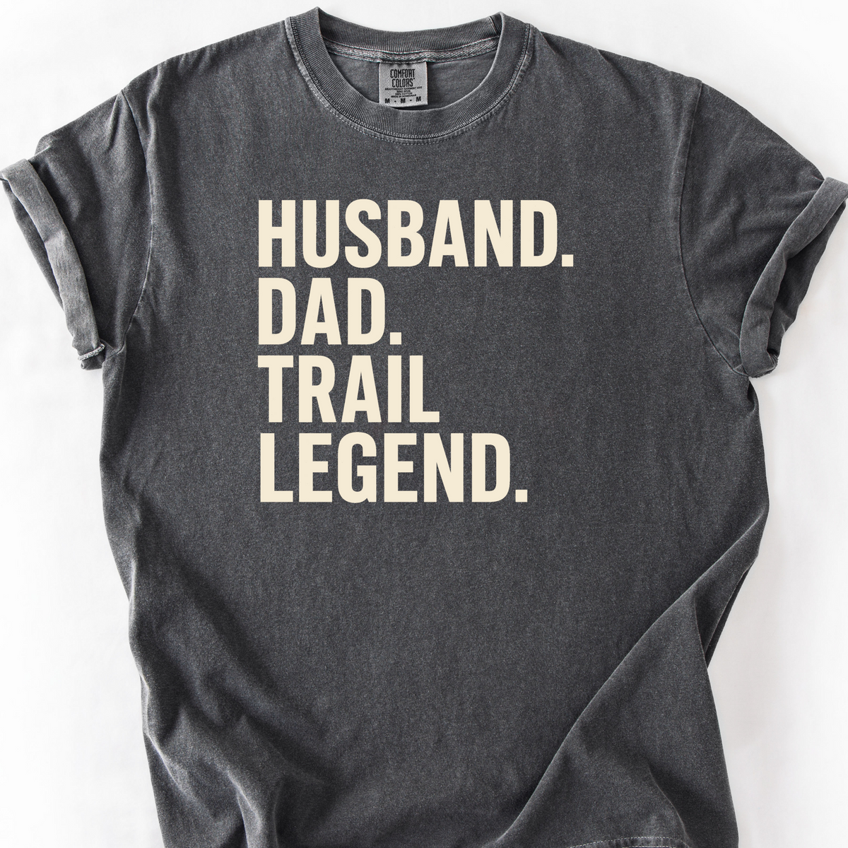 Husband Dad Trail Legend T-Shirt — Pepper