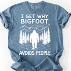 I Get Why Bigfoot Avoids People T-Shirt — Blue Jean