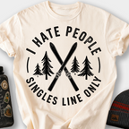 I Hate People, Singles Line Only T-Shirt — Ivory
