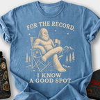I Know A Good Spot T-Shirt — Blue Jean