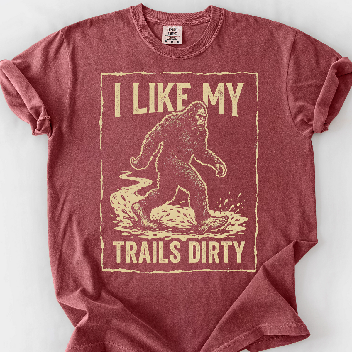 I Like My Trails Dirty T-Shirt — Brick