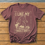 I Like My Trails Dirty T-Shirt — Brick