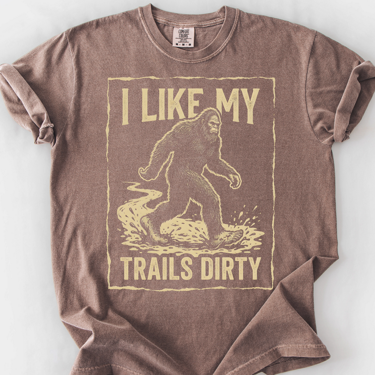 I Like My Trails Dirty T-Shirt — Espresso