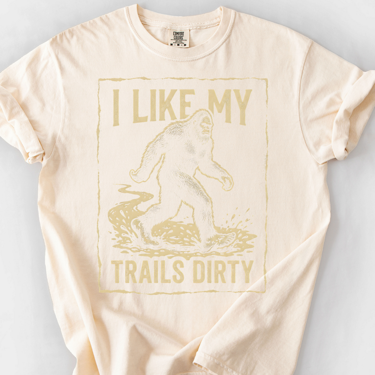 I Like My Trails Dirty T-Shirt — Ivory