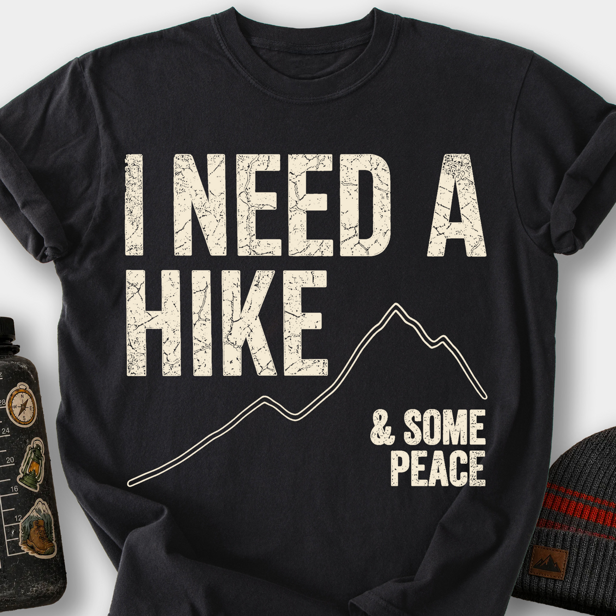 I Need A Hike T-Shirt — Black