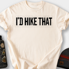 I'd Hike That T-Shirt — Ivory