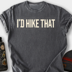 I'd Hike That T-Shirt — Pepper