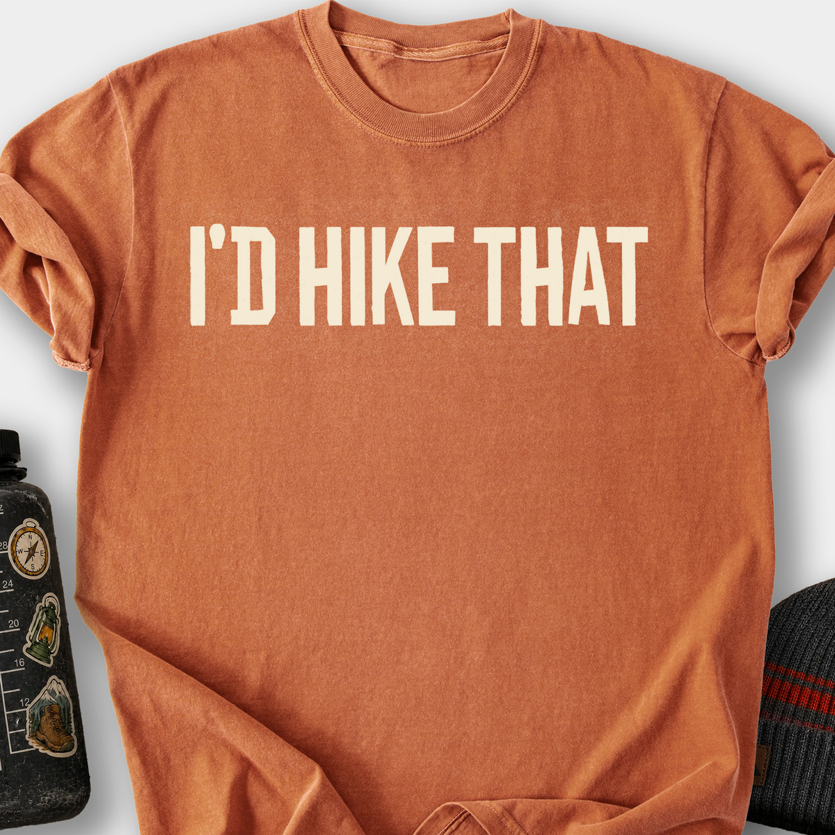 I'd Hike That T-Shirt — Yam