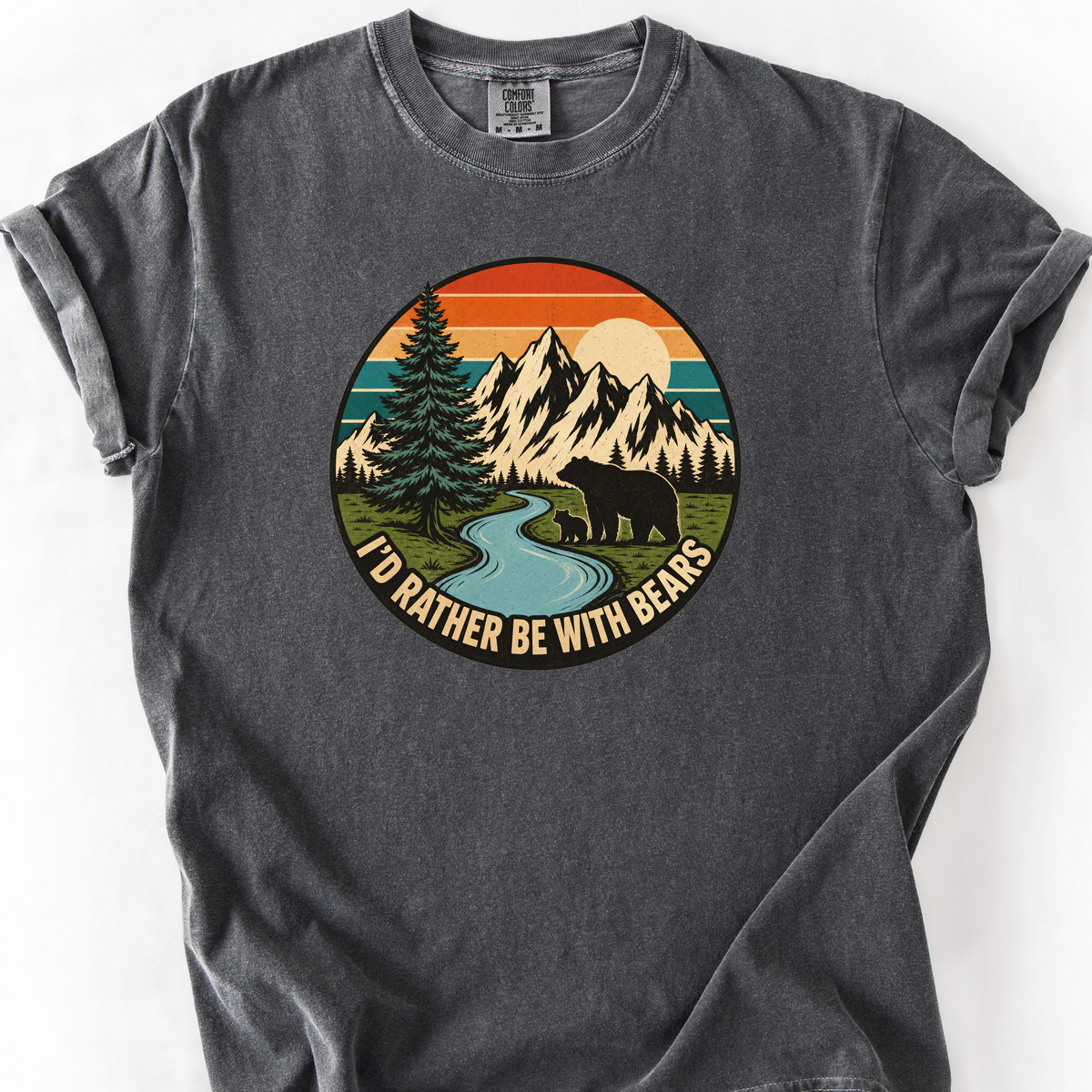 Id Rather Be With Bears T-Shirt — Pepper