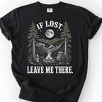 If Lost Leave Me There T-Shirt — Black