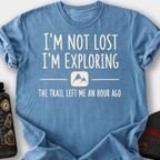 I'm Not Lost, I'm Exploring T-Shirt — Blue Jean