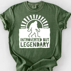 Introverted But Legendary T-Shirt — Moss
