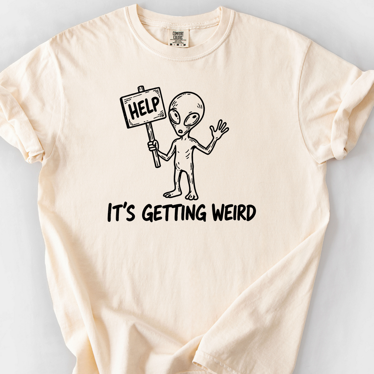 Its Getting Weird T-Shirt — Ivory