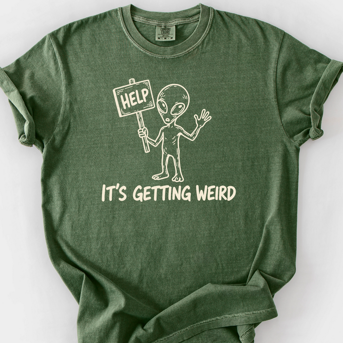Its Getting Weird T-Shirt — Moss