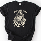 Just One More Rock T-Shirt — Black