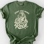 Just One More Rock T-Shirt — Moss