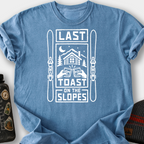 Last Toast on the Slopes T-Shirt — Blue Jean