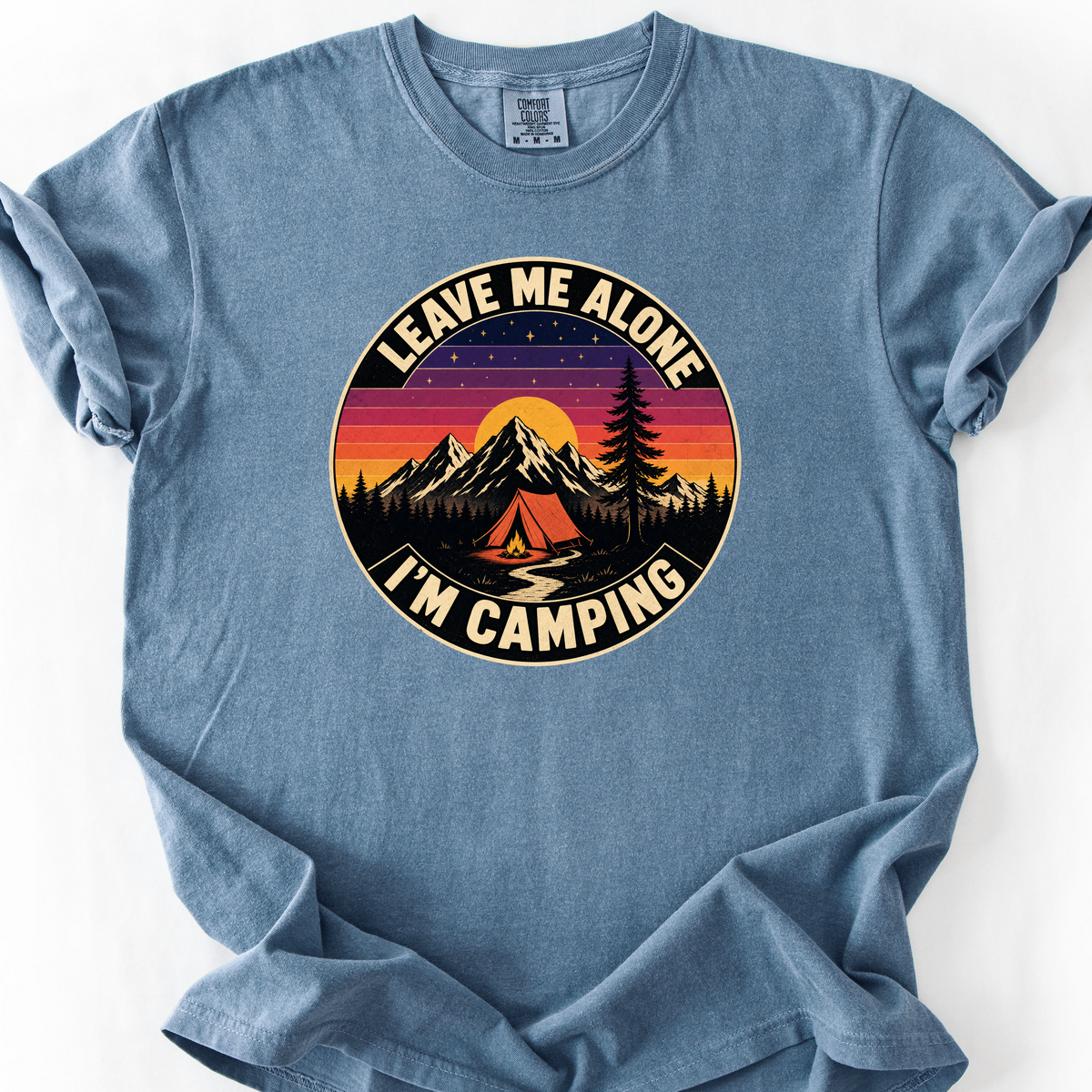 Leave Me Alone Im Camping T-Shirt — Blue Jean