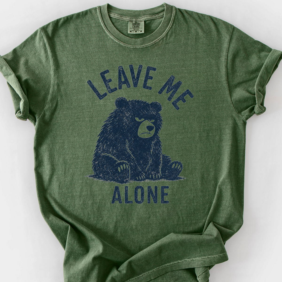 Leave Me Alone T-Shirt — Moss