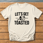 Lets Get Toasted T-Shirt — Ivory