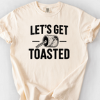 Lets Get Toasted T-Shirt — Ivory