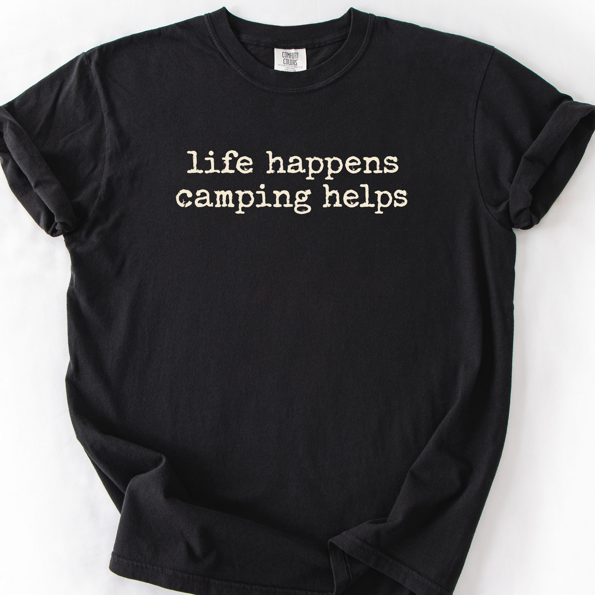 Life Happens Camping Helps T-Shirt — Black