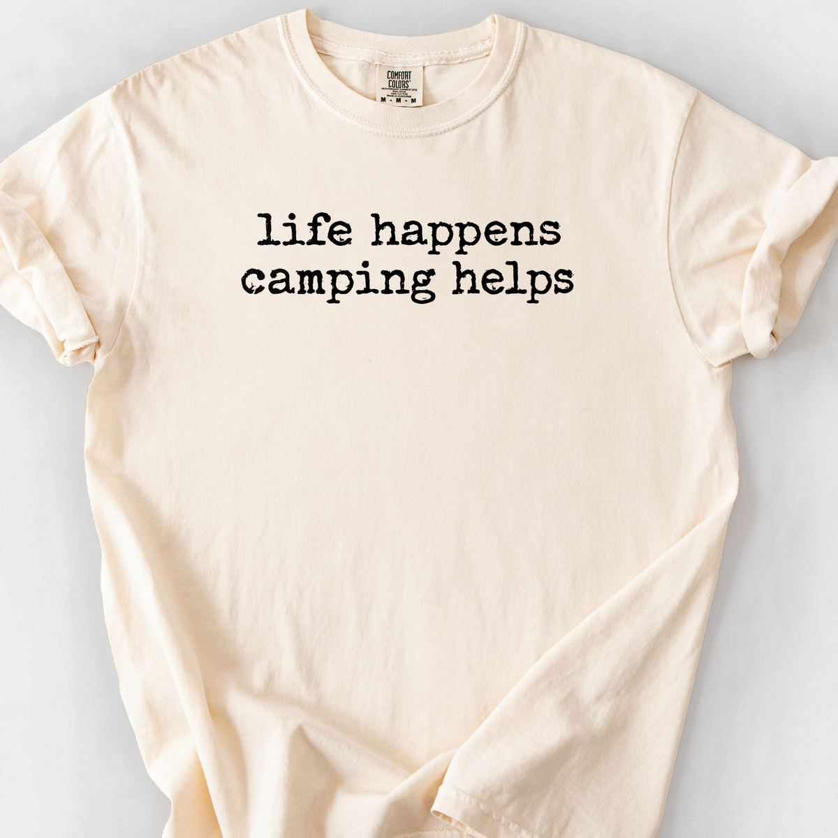 Life Happens Camping Helps T-Shirt — Ivory