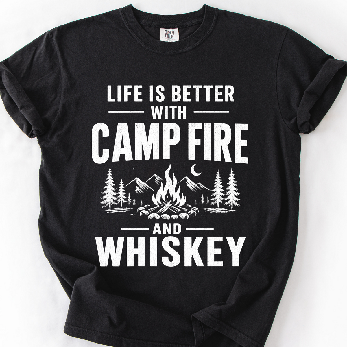 Life Is Better with Campfire and Whiskey T-Shirt — Black