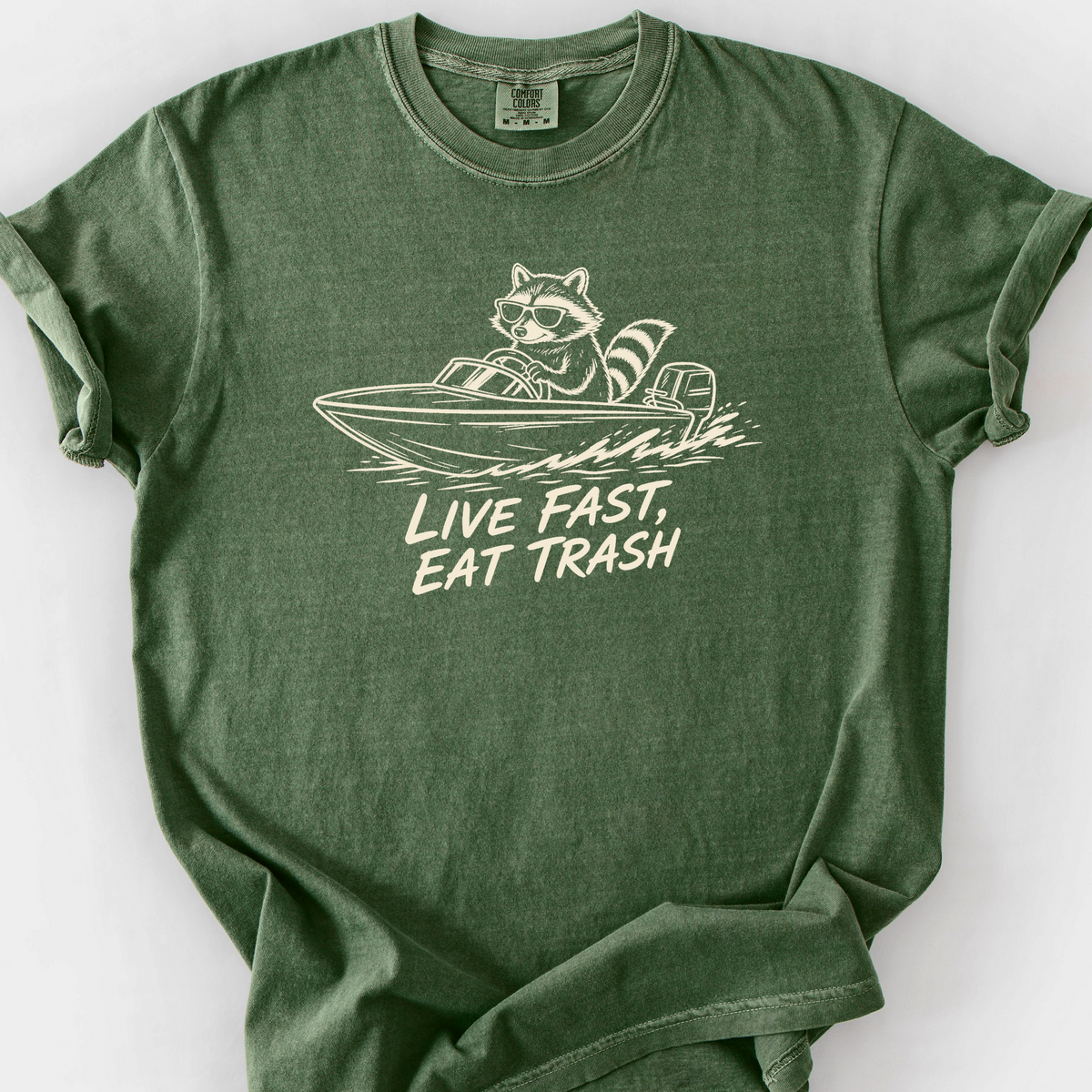 Live Fast Eat Trash T-Shirt — Moss