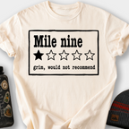 Mile Nine, Would Not Recommend T-Shirt — Ivory