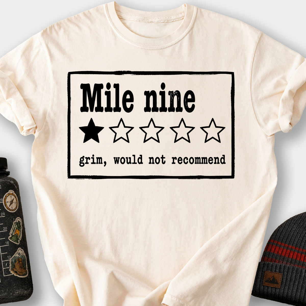 Mile Nine, Would Not Recommend T-Shirt — Ivory