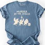 Murder At The Disco T-Shirt — Blue Jean
