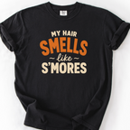 My Hair Smells Like Smores T-Shirt — Black