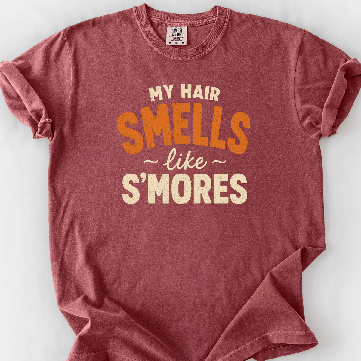 My Hair Smells Like Smores T-Shirt — Brick