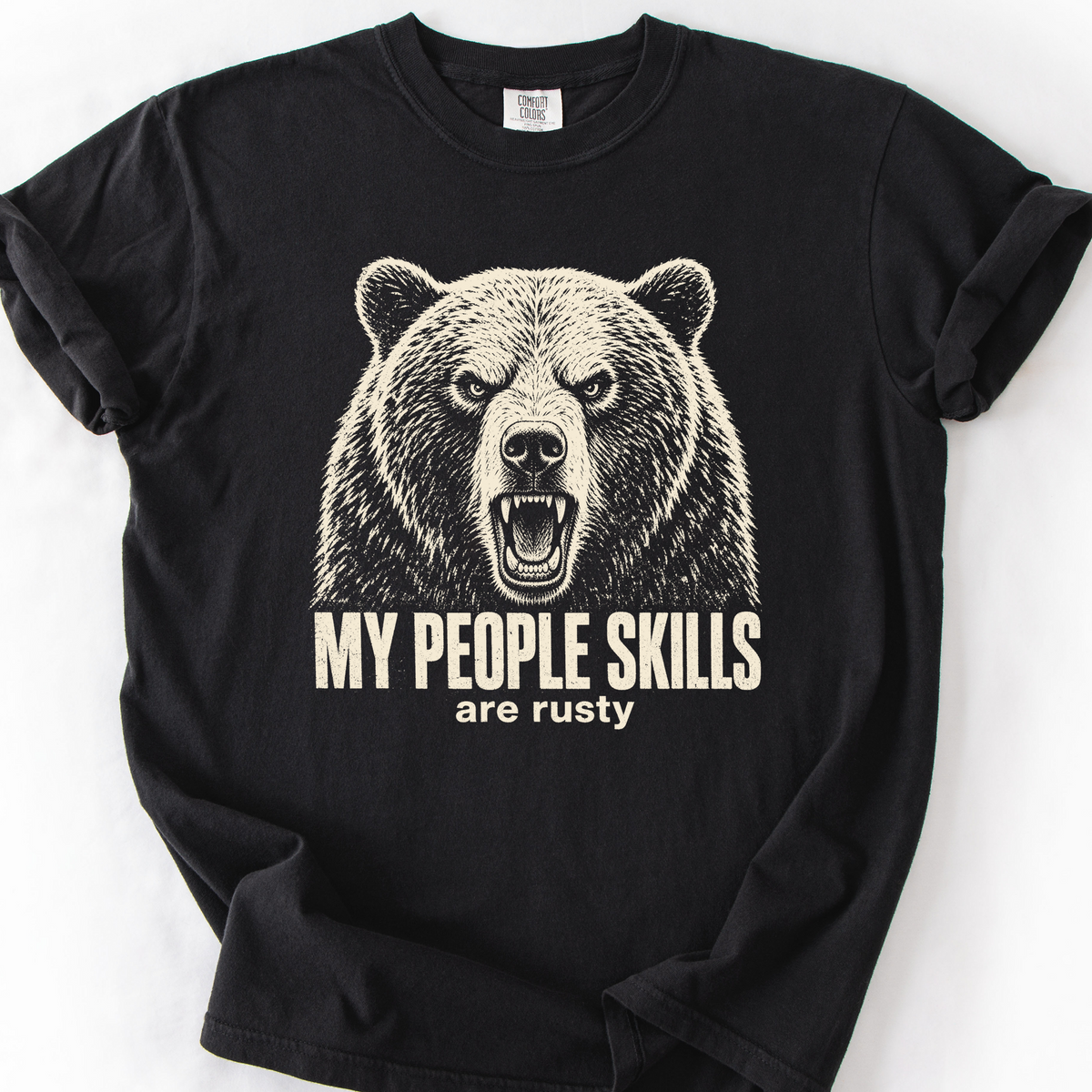 My People Skills Are Rusty T-Shirt — Black