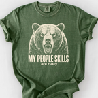 My People Skills Are Rusty T-Shirt — Moss