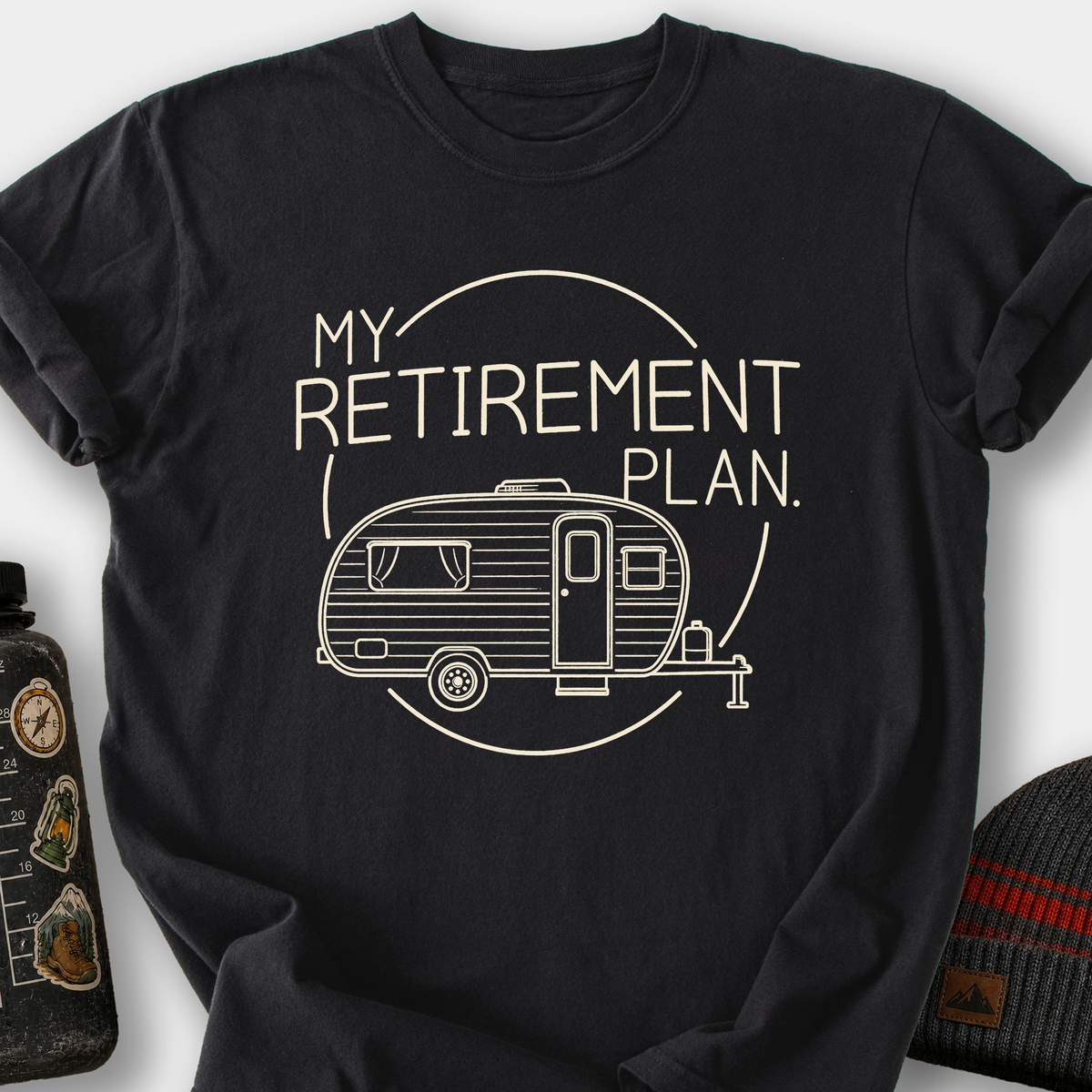 My Retirement Plan T-Shirt — Black