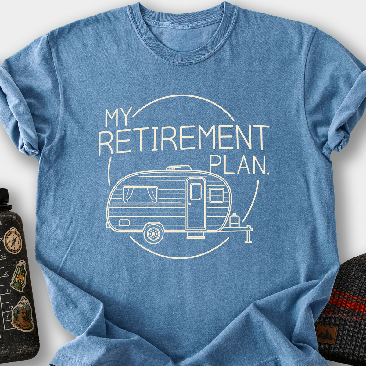 My Retirement Plan T-Shirt — Blue Jean