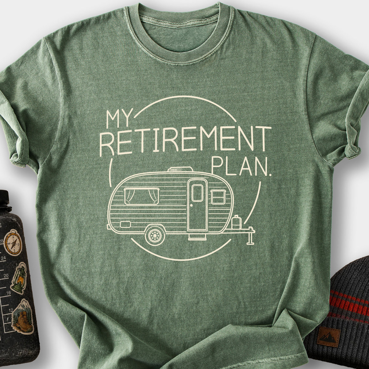 My Retirement Plan T-Shirt — Moss