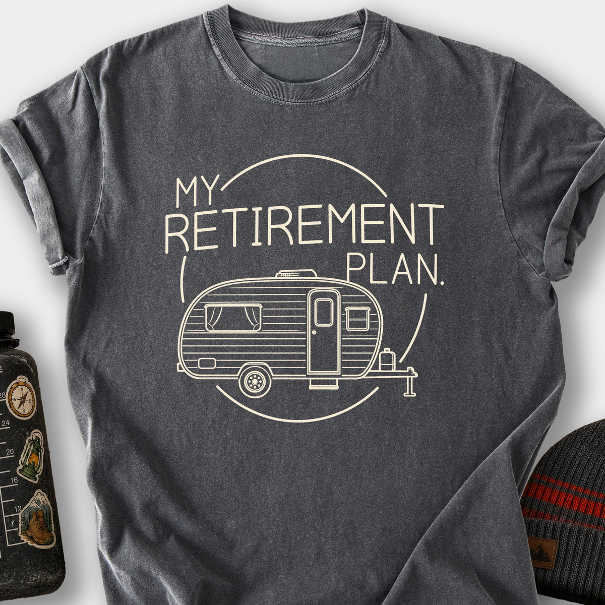 My Retirement Plan T-Shirt — Pepper