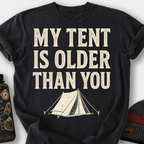 My Tent Is Older Than You T-Shirt — Black