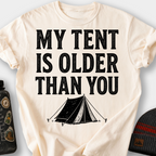 My Tent Is Older Than You T-Shirt — Ivory