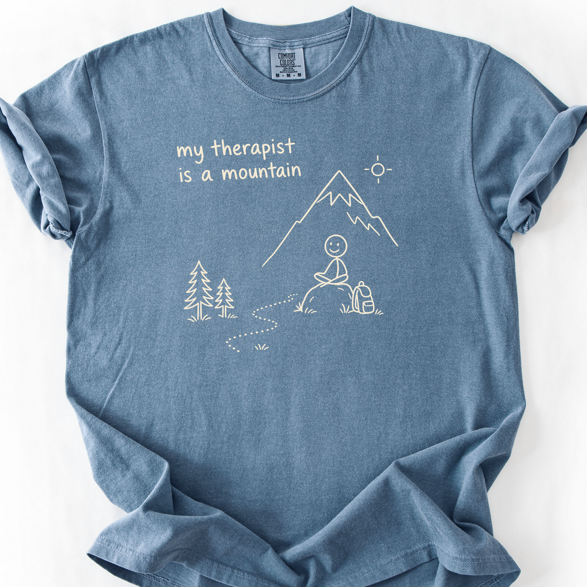 My Therapist Is A Mountain T-Shirt — Blue Jean