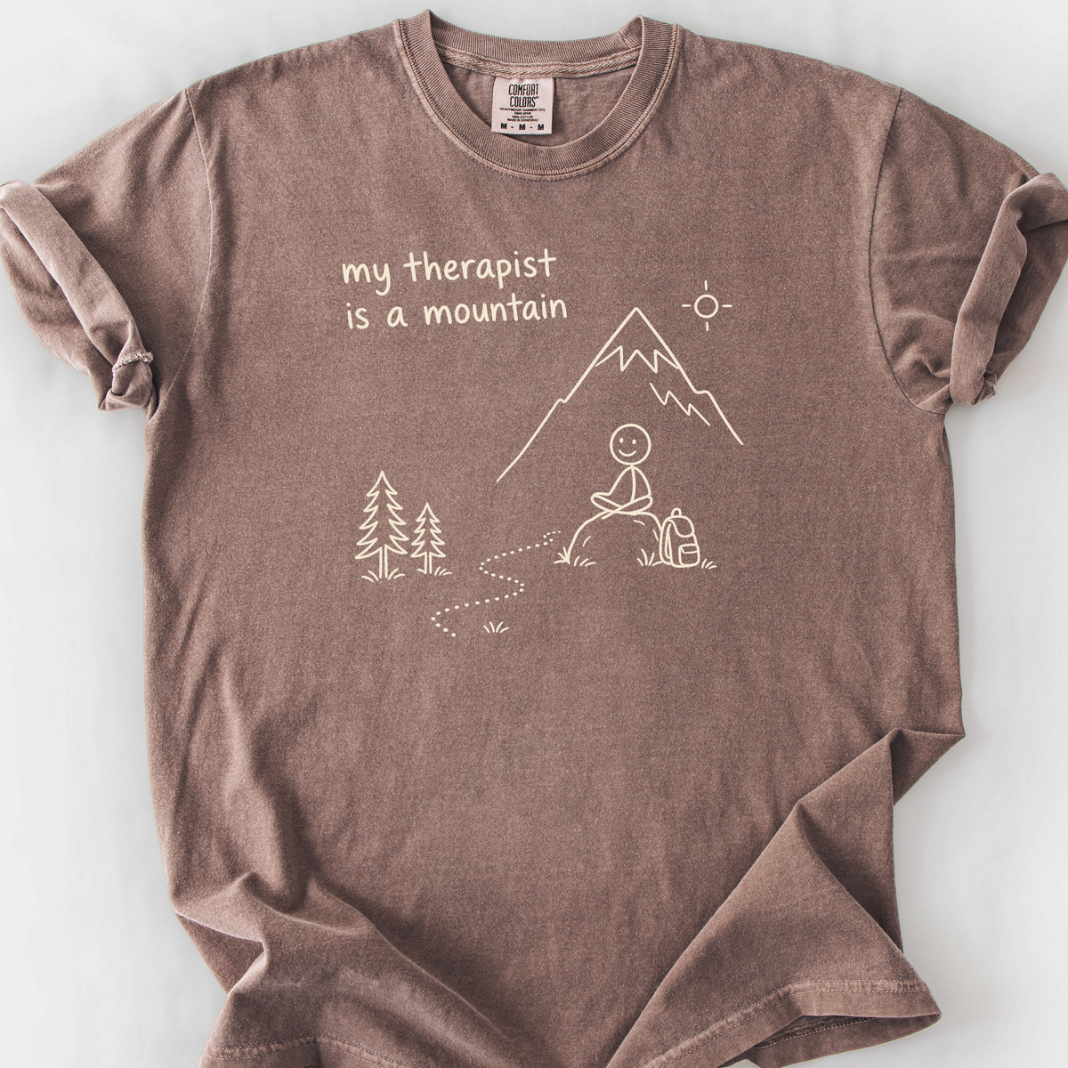 My Therapist Is A Mountain T-Shirt — Espresso
