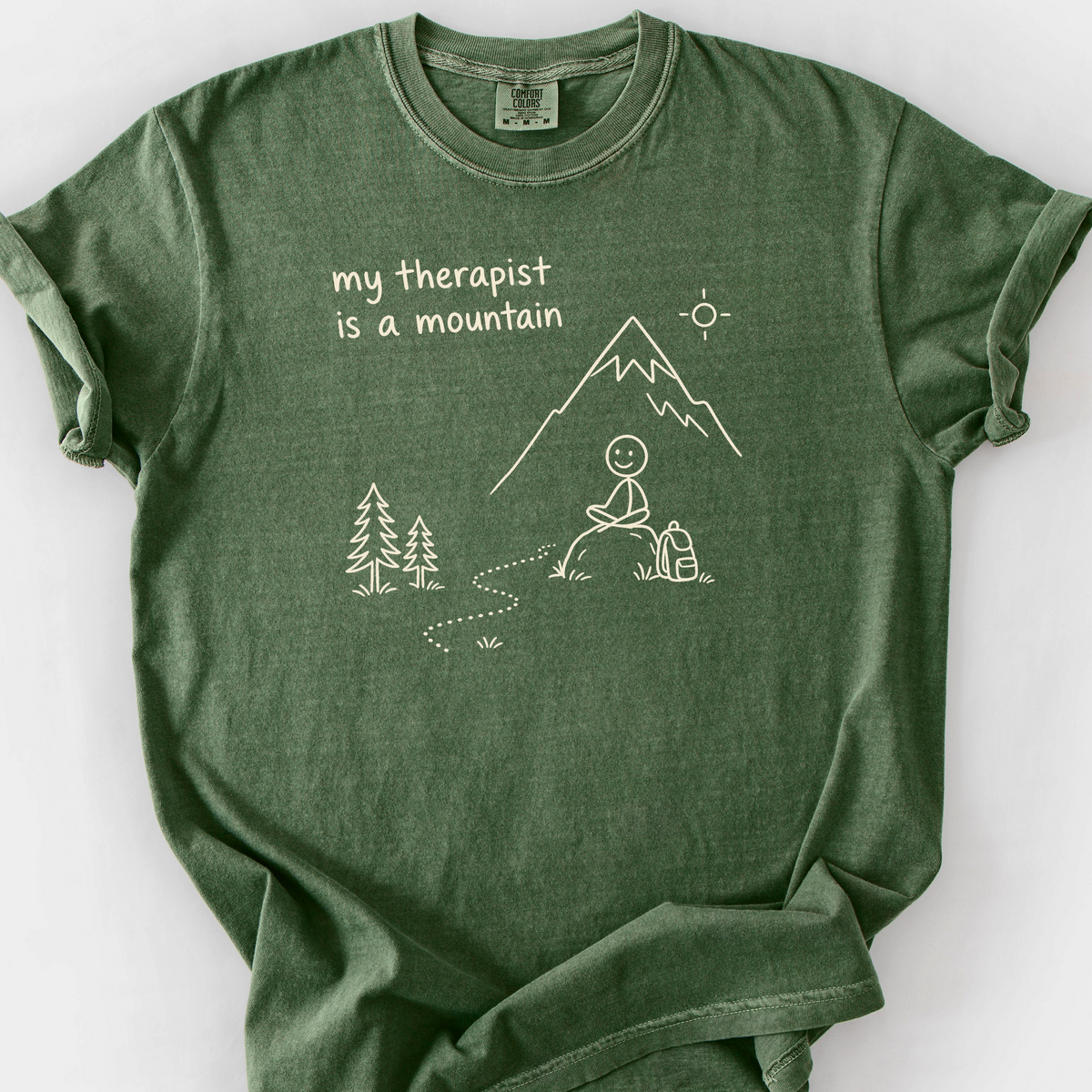 My Therapist Is A Mountain T-Shirt — Moss